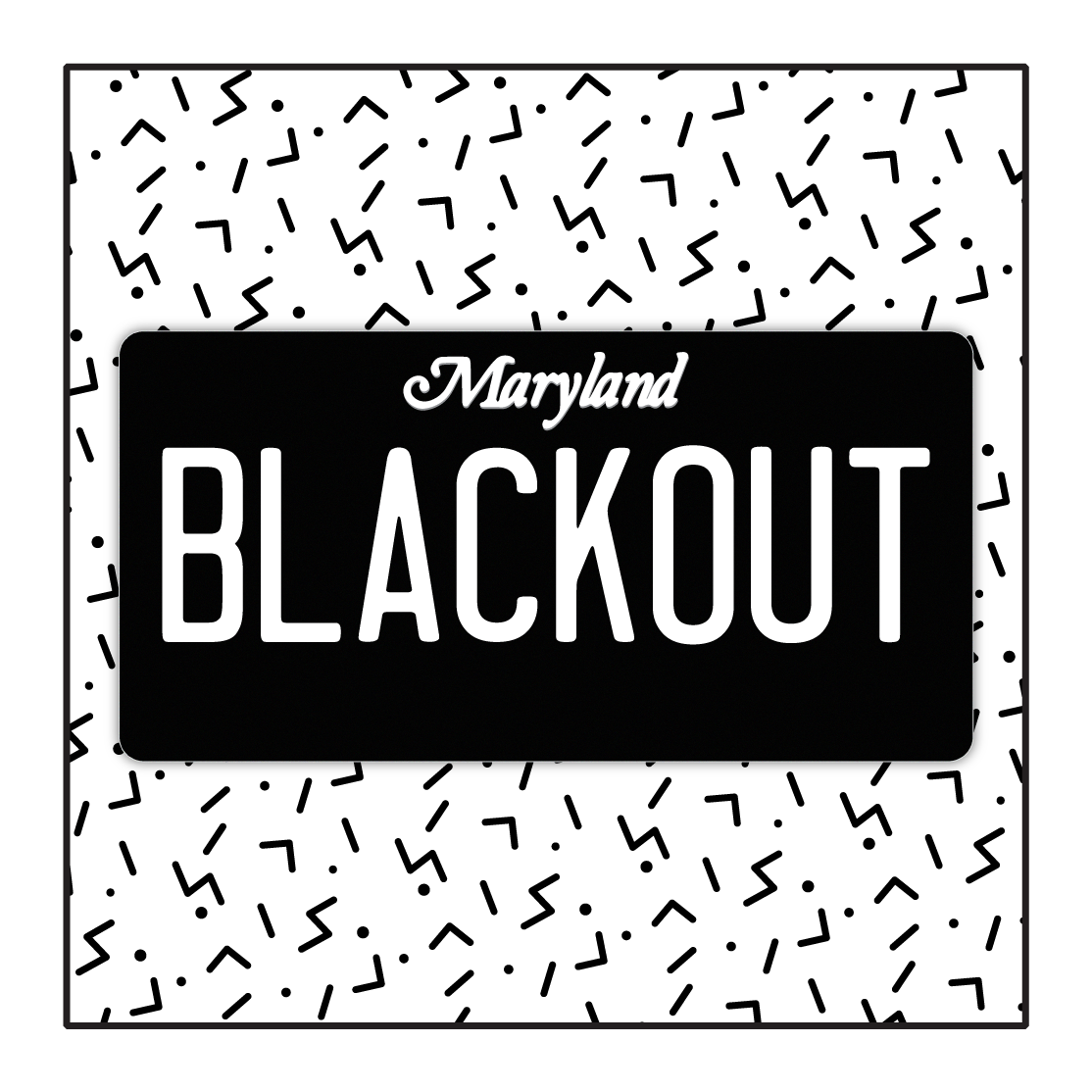 Maryland Custom Blackout Plate